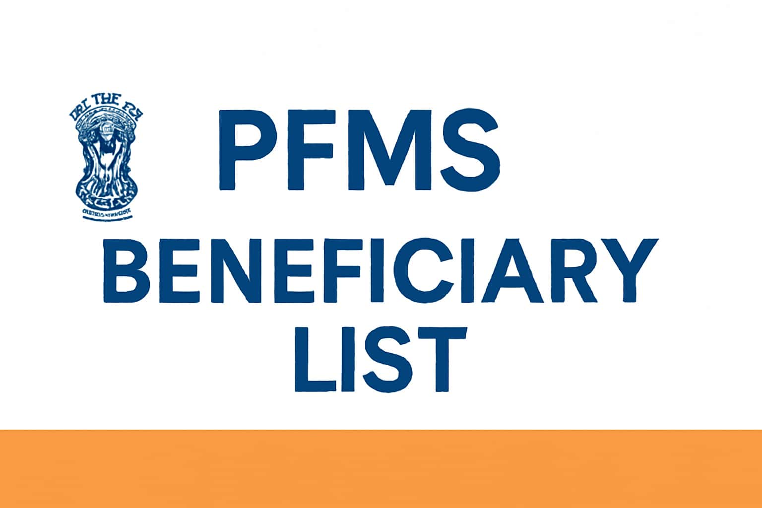 View the PFMS Beneficiary List